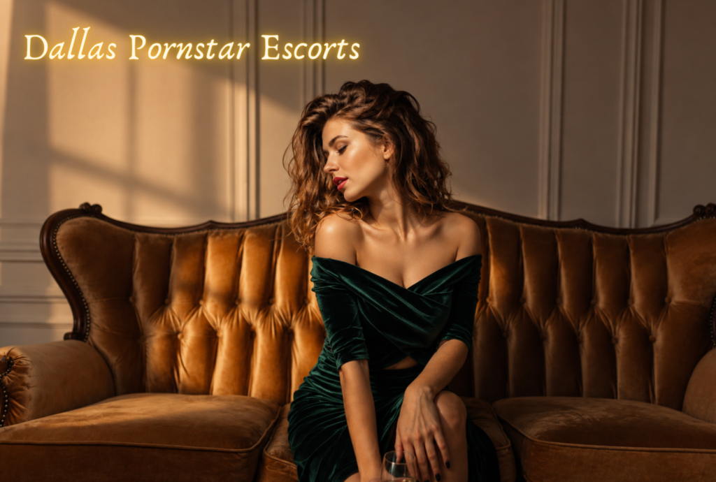 dallas pornstar escorts